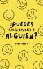 ¿Puedes Hacer Sonreir a Alguien?