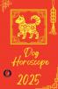 Dog Horoscope  2025