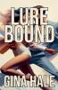 Lure Bound