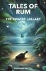 Tales of Rum