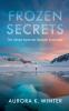 Frozen Secrets