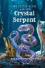 The Little Witch and the Crystal Serpent