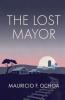 The Lost Mayor