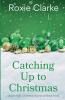 Catching Up to Christmas