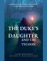 The Duke's Daughter And The Tycoon