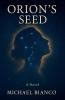 Orion's Seed