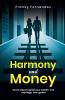Harmony and Money