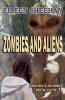 Zombies and Aliens