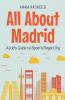 All About Madrid