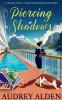 Piercing Shadows