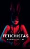 Fetichistas