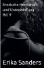Erotische Herrschaft und Unterwerfung Bd. 9