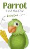 Parrot Find the Lost