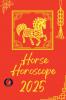 Horse Horoscope  2025