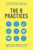 The 9 Practices