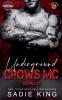 Underground Crows MC Books 1-5