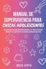 Manual De Supervivencia Para Chicas Adolescentes