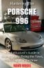 Mastering the Porsche 996