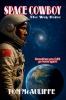 Space Cowboy - The Way Home