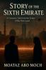 Story of the Sixth Emirate