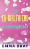 The Ex-Girlfriend Agreement