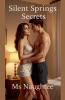 Silent Springs Secrets