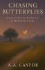Chasing Butterflies