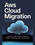 AWS Cloud Migration