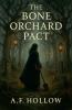 The Bone Orchard Pact