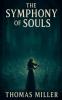 The Symphony of Souls