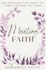 Meeting Faith