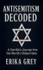 Antisemitism Decoded