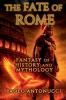 The Fate of Rome