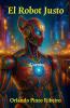 El Robot Justo