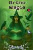 Grüne Magie