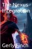 The Nexus Integration