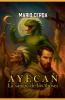 Vol. I La sangre de los dioses Ayecan