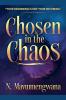 Chosen in Chaos