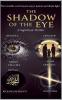 The Shadow of the Eye