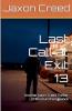 Last Call at Exit 13