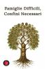Famiglie Difficili Confini Necessari