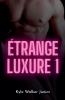Étrange luxure 1