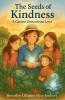 The Seeds of Kindness