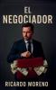 El Negociador