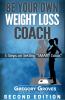 Be Your Own Weight Loss Coach