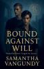 Bound Against Will