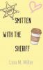Smitten with the Sheriff