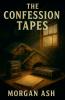 The Confession Tapes