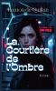 La Courtière de l'ombre