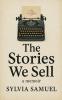 The Stories We Sell